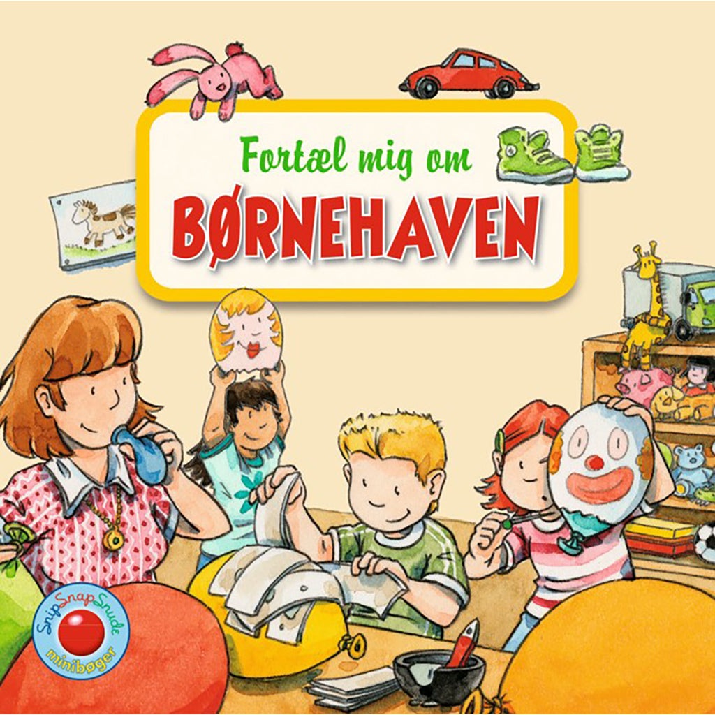 Snip Snap Snude minibog, Fortæl mig om...