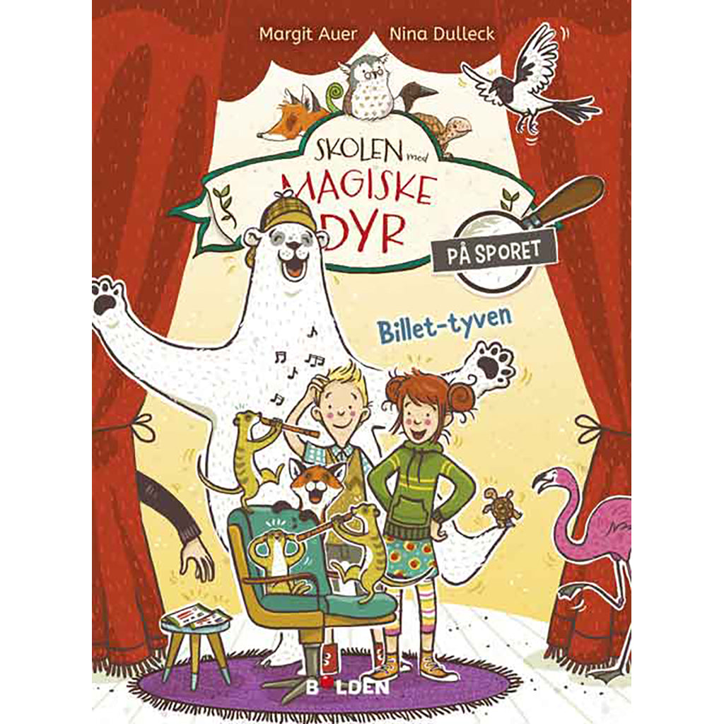 Forlaget Bolden, Skolen med magiske dyr – På sporet 4 - Billet-tyven