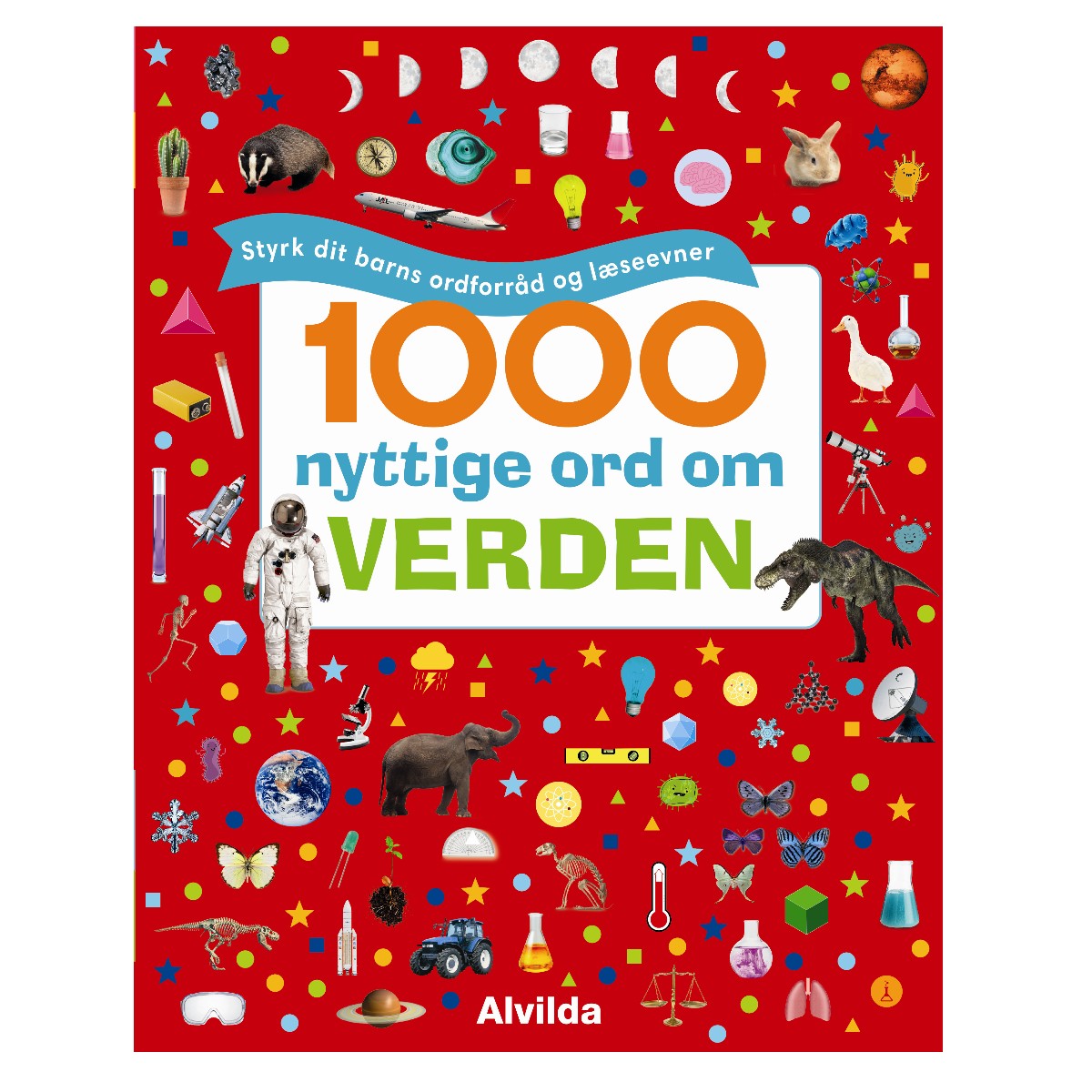 1000 nyttige ord om verden, Styrk dit barns ordforråd og læseevner