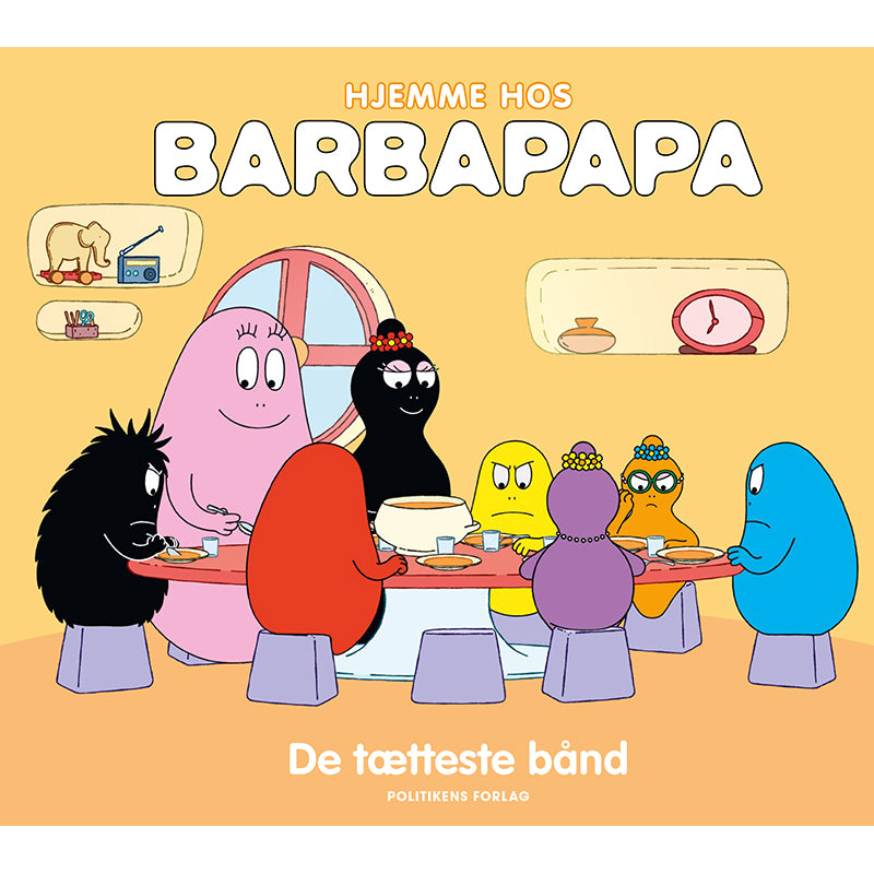 Hjemme hos Barbapapa, De tætteste bånd