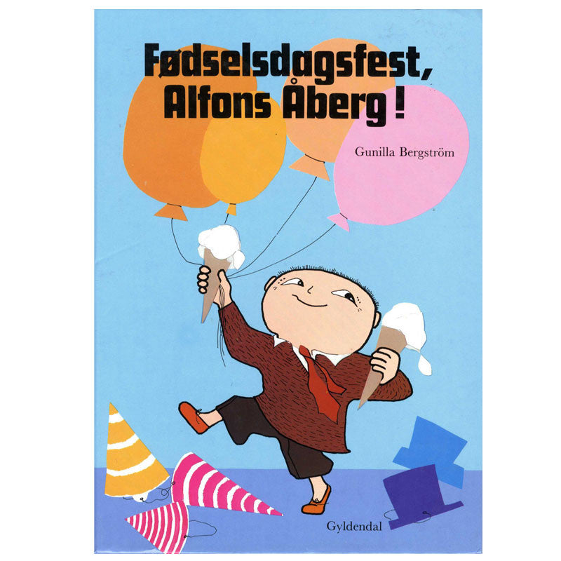 Fødselsdagsfest, Alfons Åberg. Børnebøger