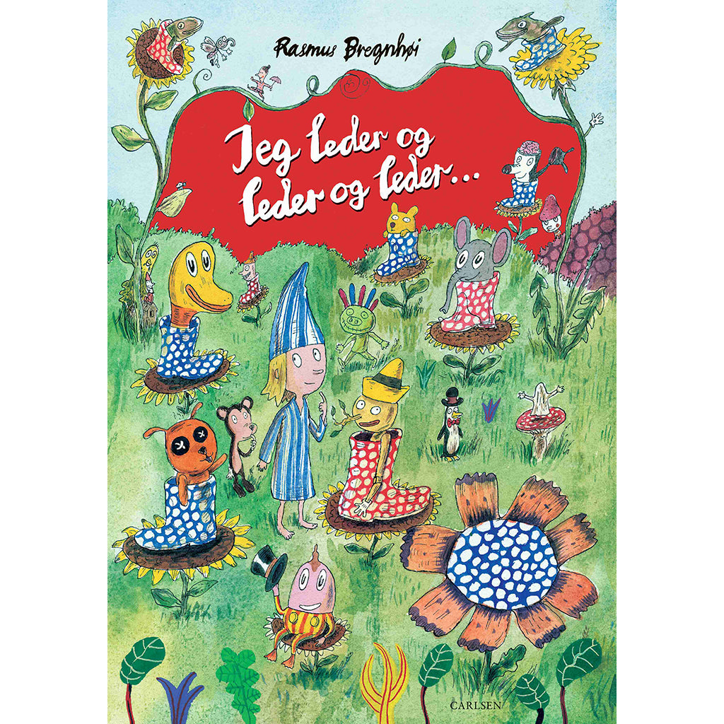 Forlaget Carlsen, Jeg leder og leder og leder ...