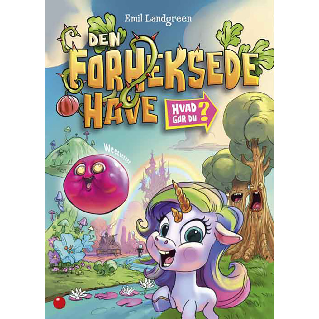 Forlaget Bolden, Højtlæsningsbog, Hvad gør du? Den forheksede have