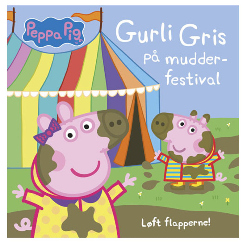 Gurli Gris på mudder-festival - Flapbog