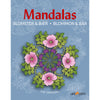 Mandalas malebog, blomster og bær - for børn og voksne