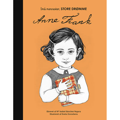 Børnebog om Anne Frank. Små mennesker, store drømme