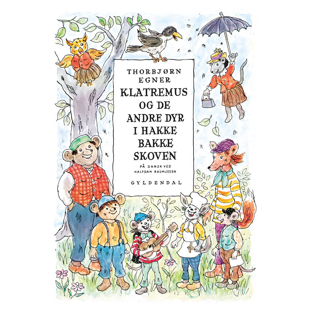 Klatremus og de andre dyr i Hakkebakkeskoven. Børnebøger